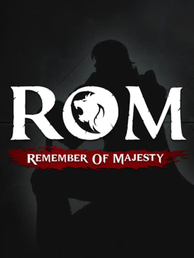 ROM: Remember of Majesty