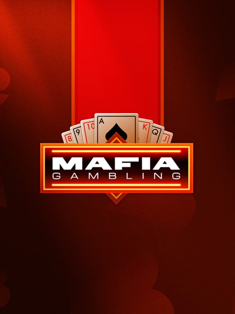 Mafia Gambling