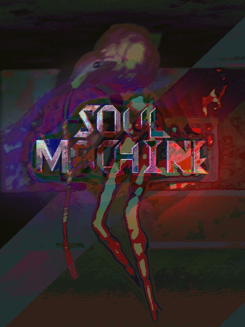 Cover image of Soul Machine