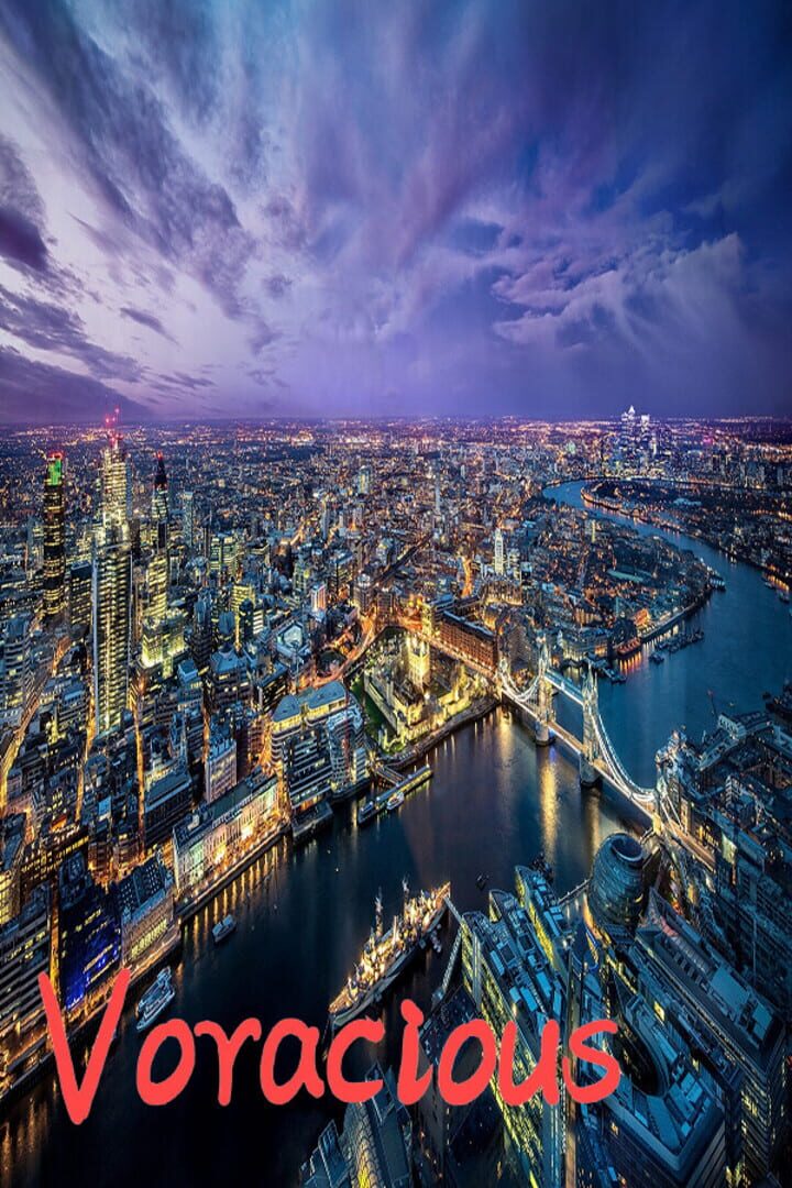 Voracious