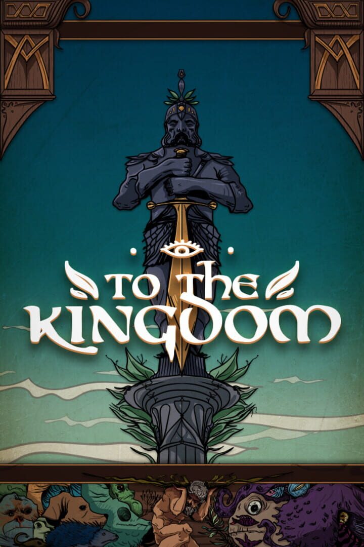 To the Kingdom