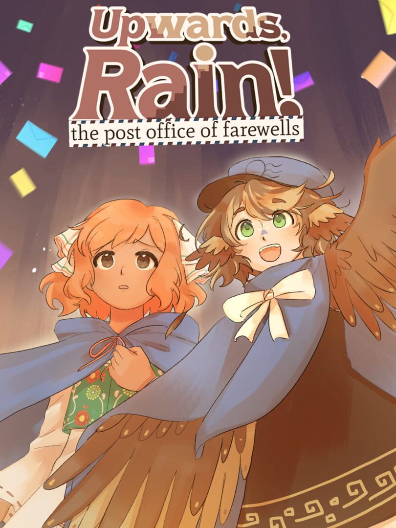 Upwards, Rain! The Post Office of Farewells cover art