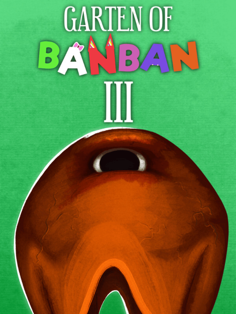 Garten of Banban 3 Cover