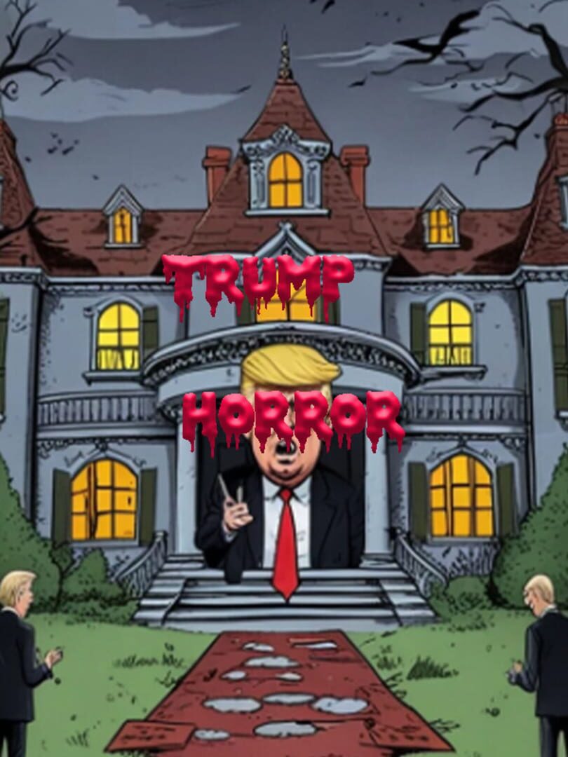 Trump Horror