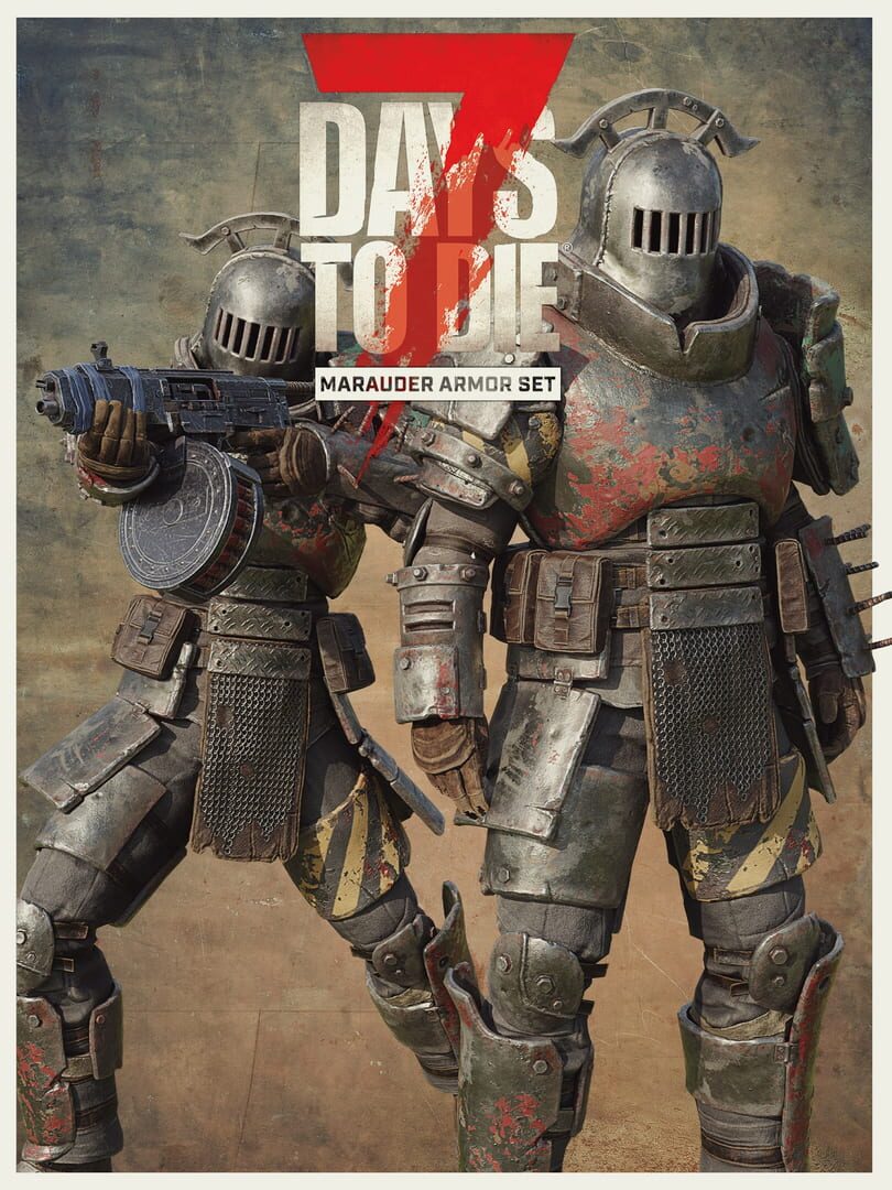 Cover image of 7 Days to Die: The Marauder Armor Set