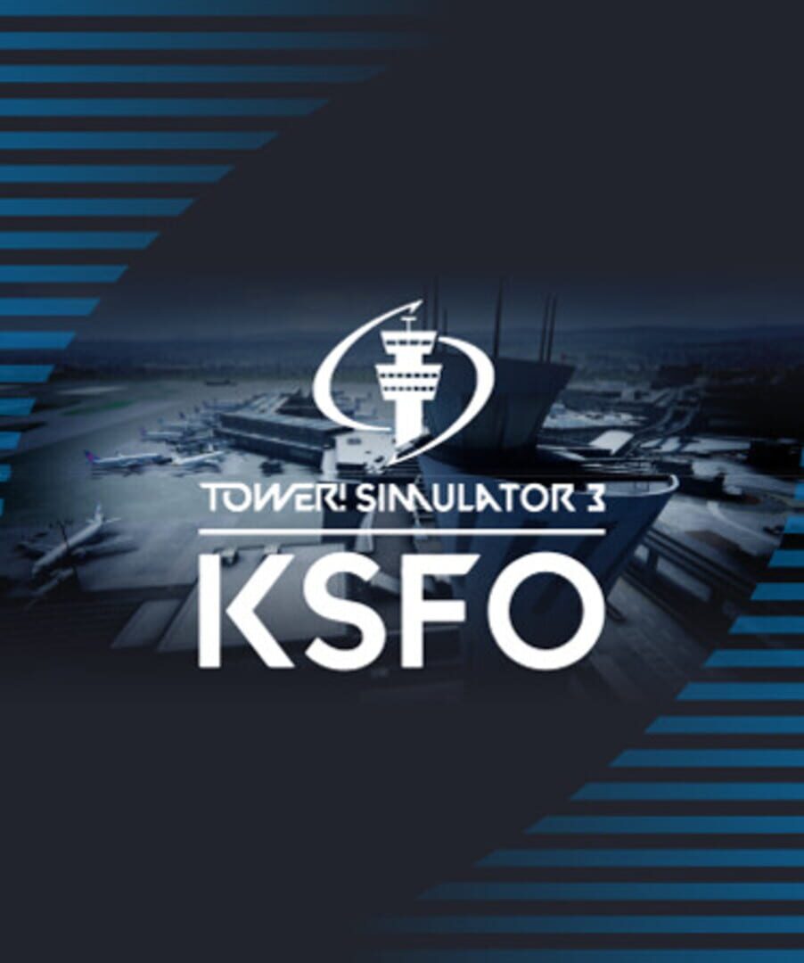 Tower! Simulator 3: KSFO Airport