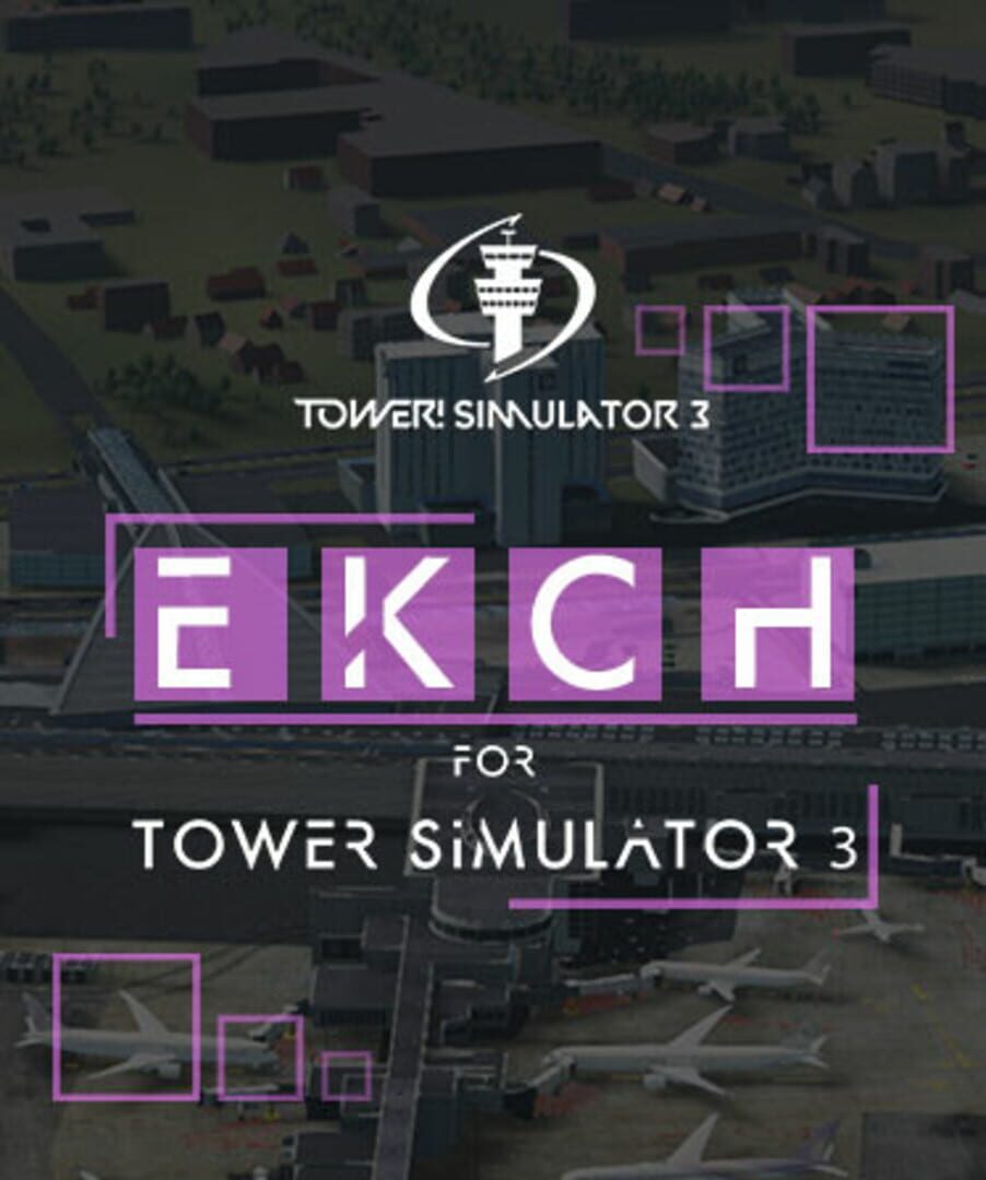 Tower! Simulator 3: EKCH Airport cover art