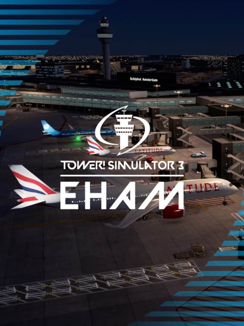 Tower! Simulator 3: EHAM Airport