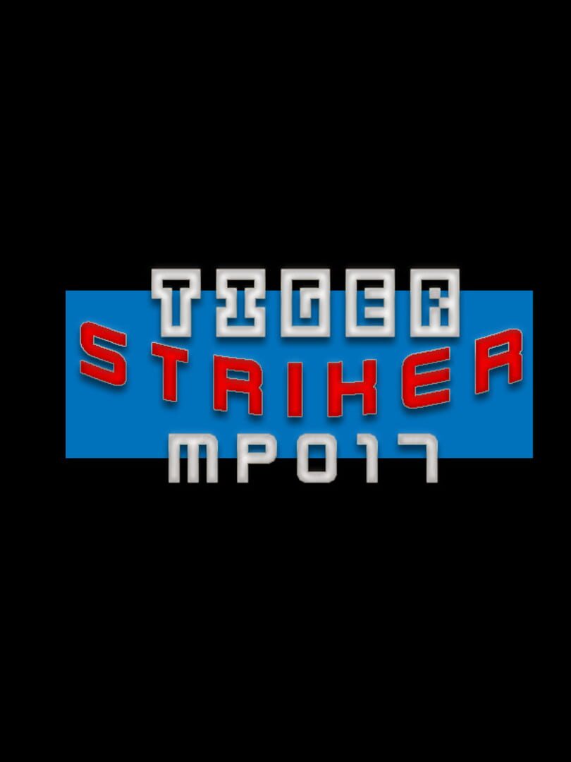 Tiger Striker: MP017 cover art