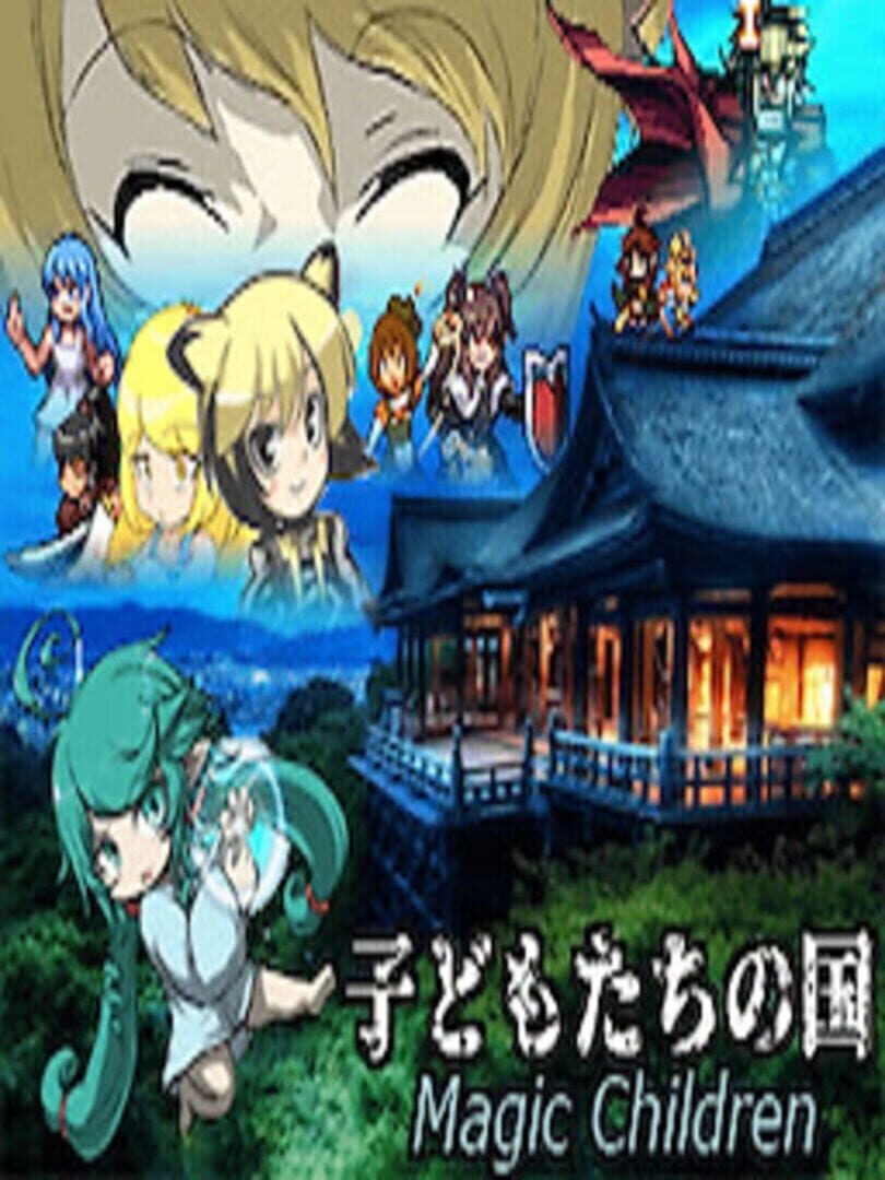 Kodomo-tachi no Kuni Magic Children