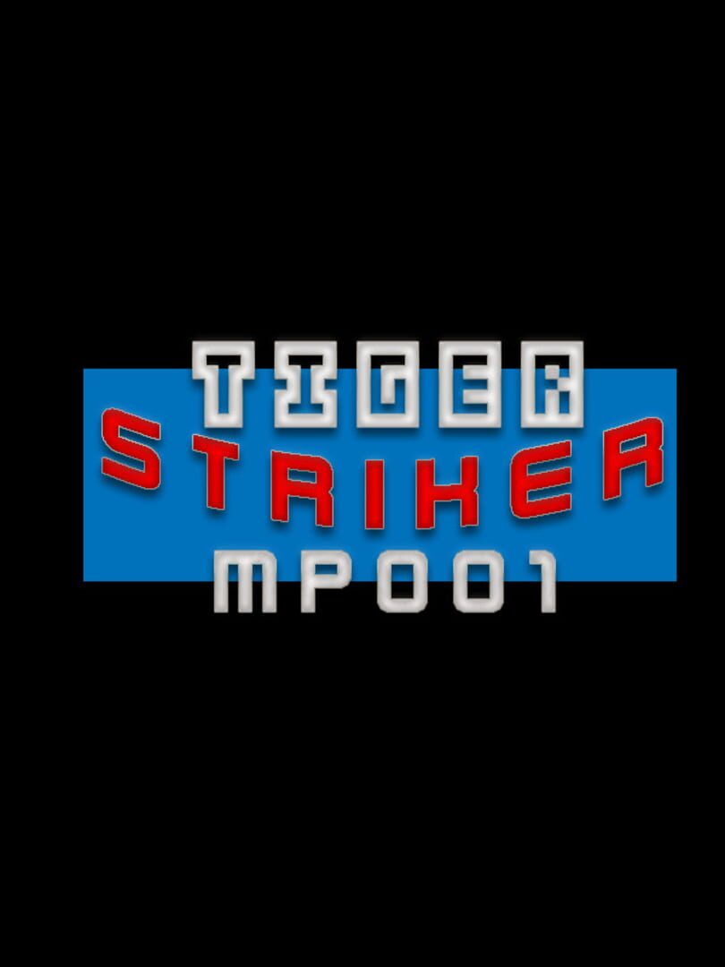 Tiger Striker: MP001 cover art