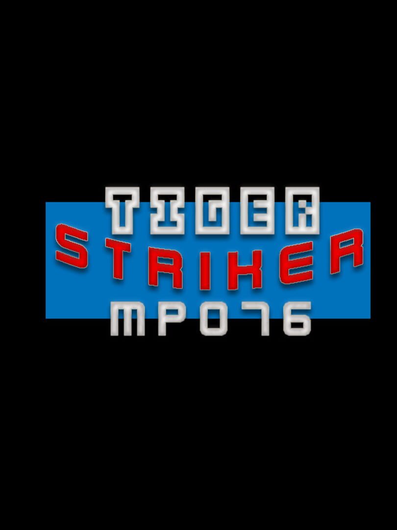 Tiger Striker: MP076 cover art