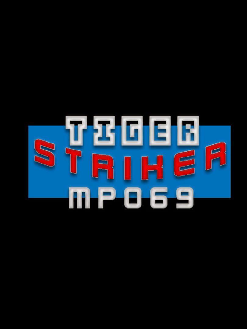 Tiger Striker: MP069 cover art