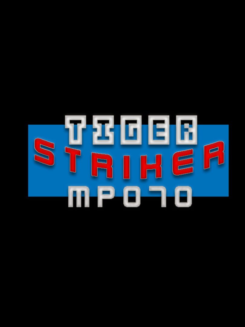 Tiger Striker: MP070 cover art