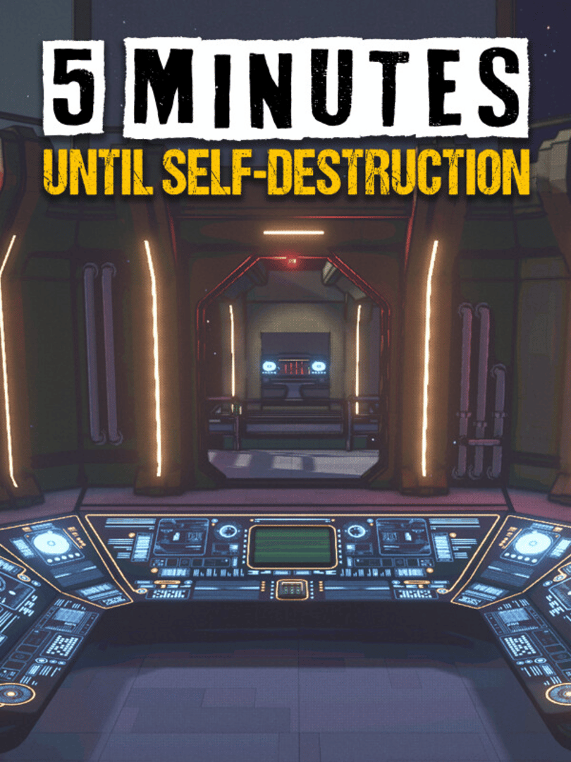 5 Minutes Until Self-Destruction Cover
