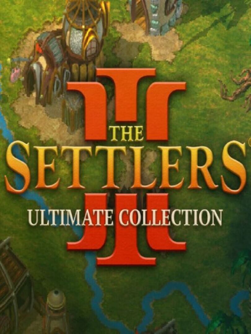 The Settlers III: Ultimate Collection