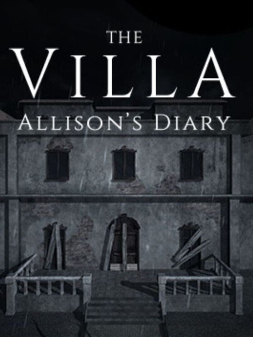 The Villa: Allison's Diary