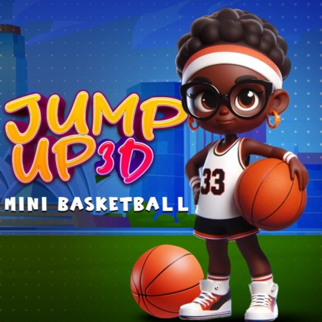 Jump Up 3D: Mini Basketball