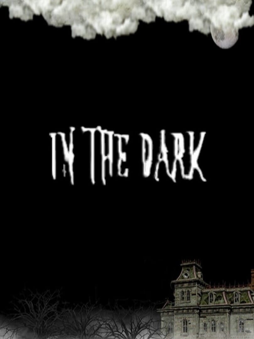 Jeu : In The Dark