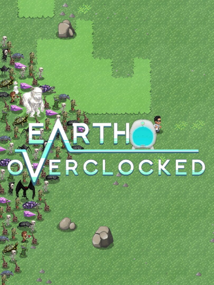 Earth Overclocked