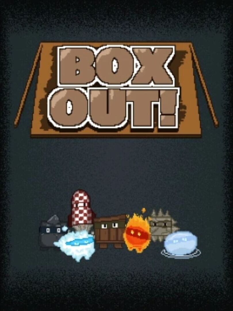 Box Out!
