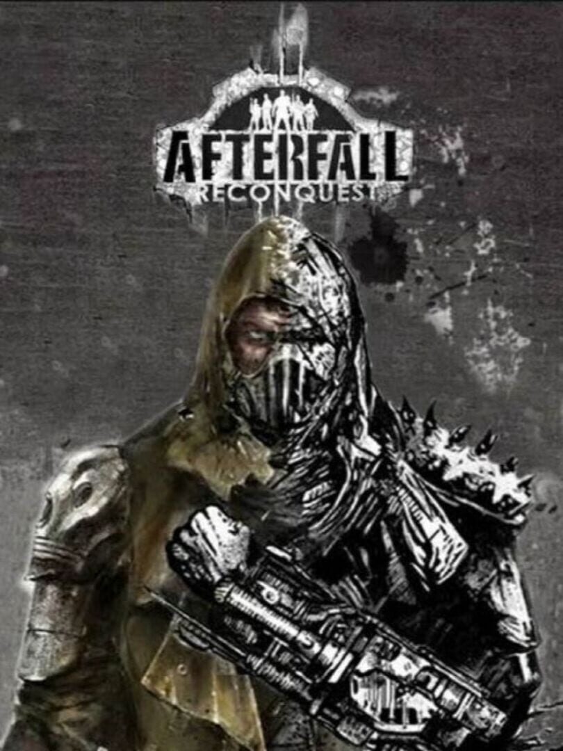 Afterfall: Reconquest