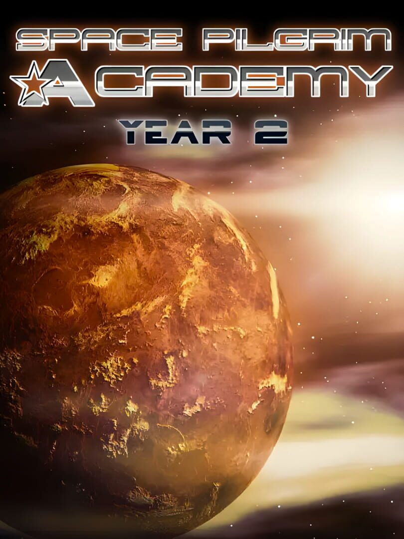 Space Pilgrim Academy: Year 2