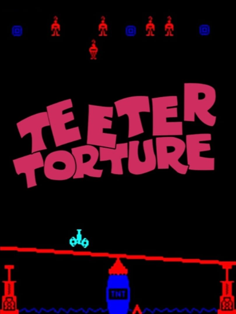 Teeter Torture