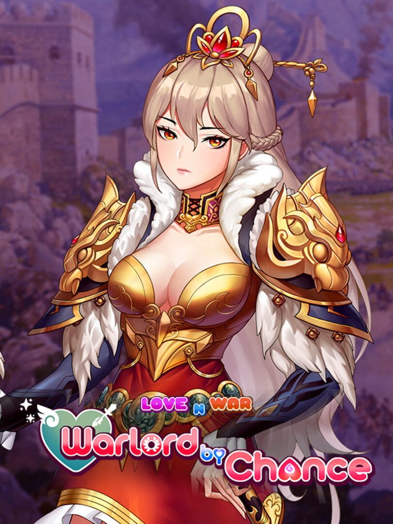 Love n War: Warlord by Chance