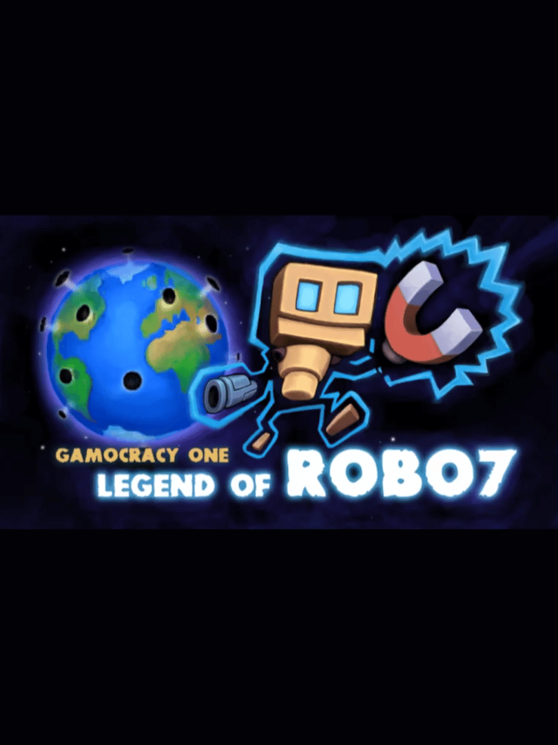 Gamocracy One: Legend of Robo7 Cover
