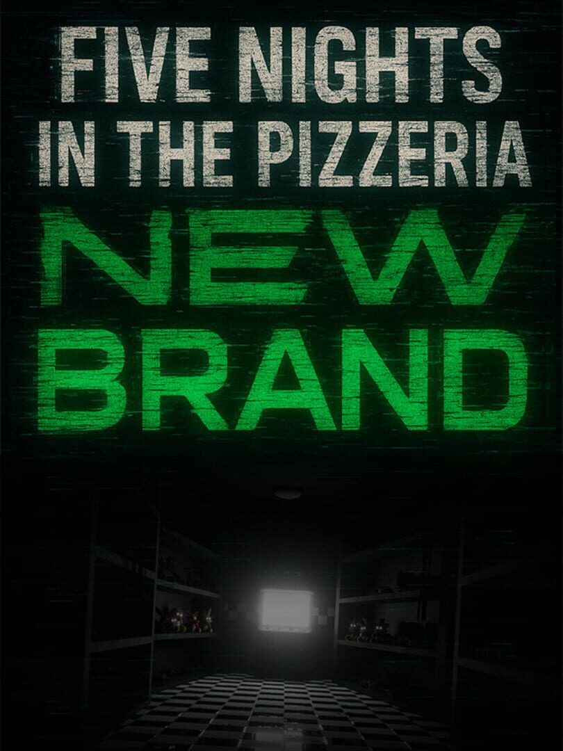 Five Nights in the Pizzeria: New Brand