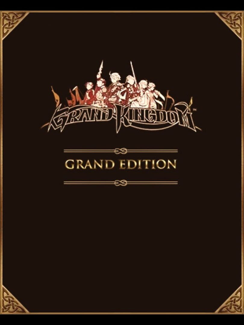Grand Kingdom: Grand Edition
