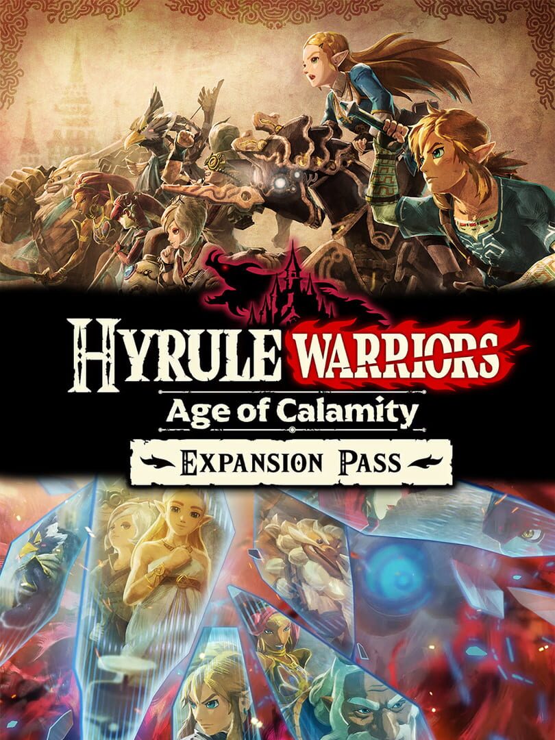 Hyrule Warriors: Age of Calamity - Expansion Pass cover art
