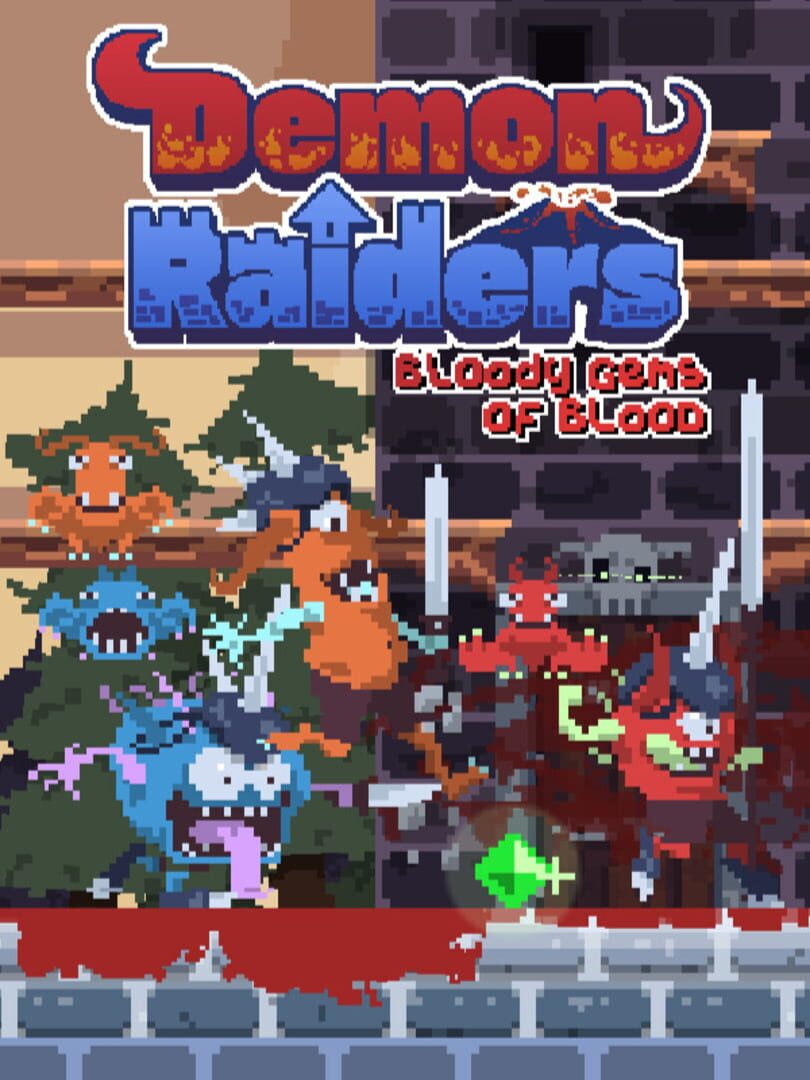 Demon Raiders: Bloody Gems of Blood