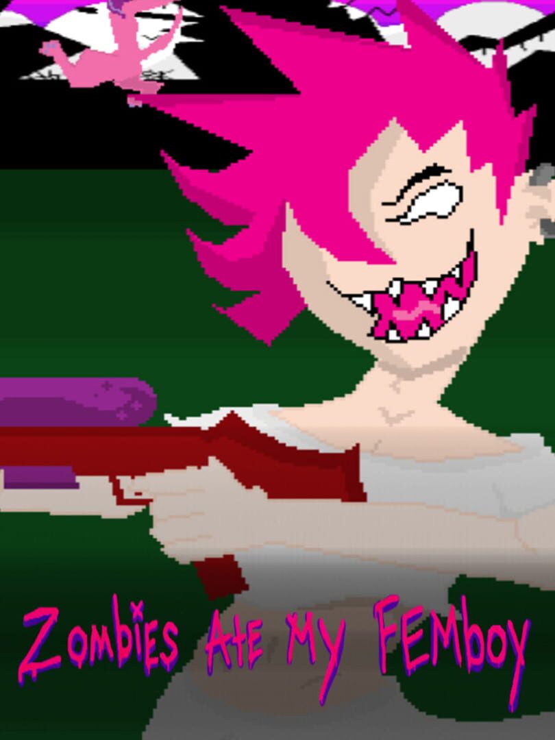 Zombies Ate My Femboy