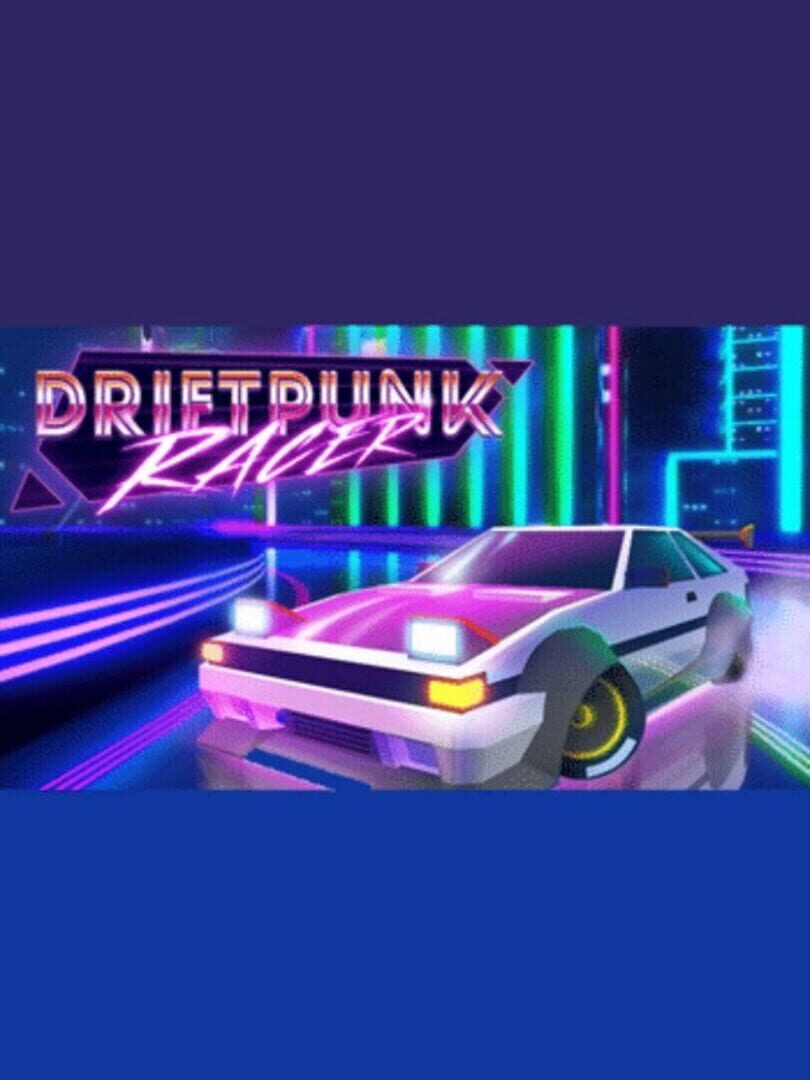Driftpunk Racer