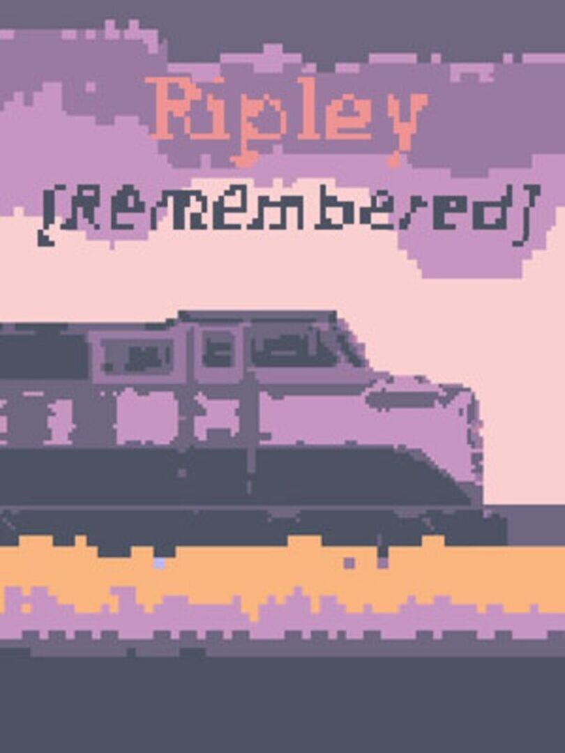 Ripley Remembered
