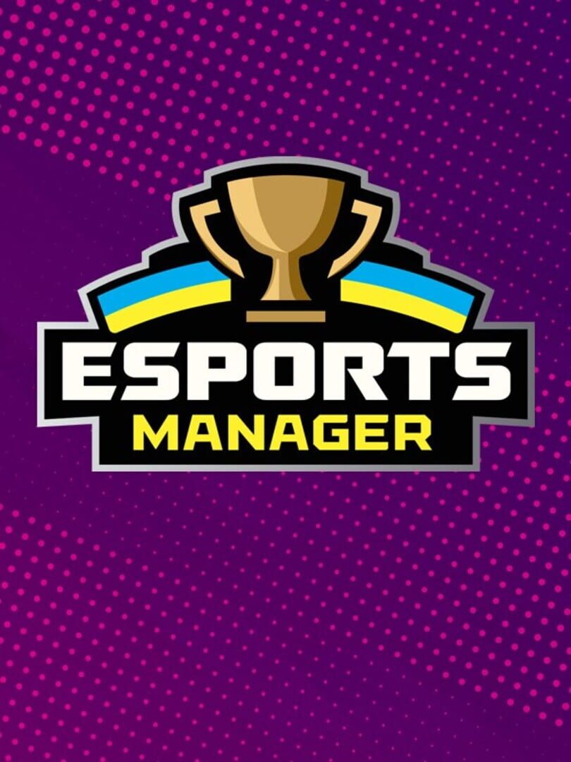 eSports Manager