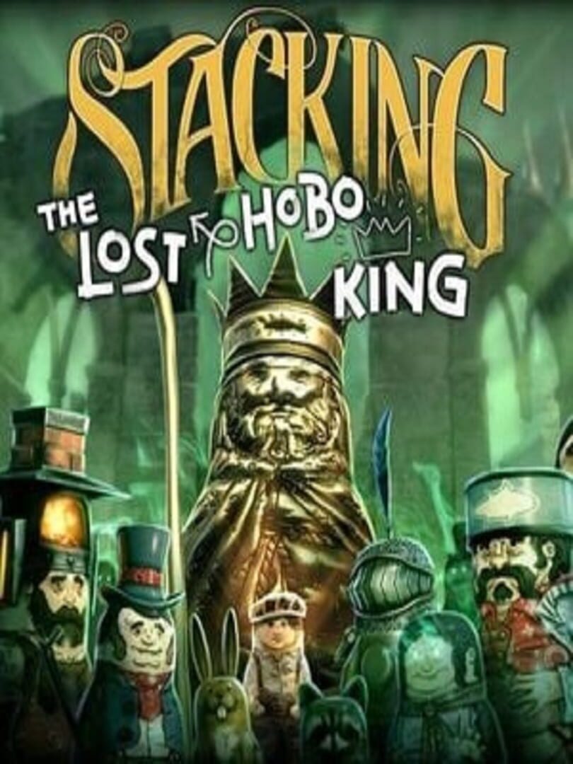 Cover image of Stacking: The Lost Hobo King