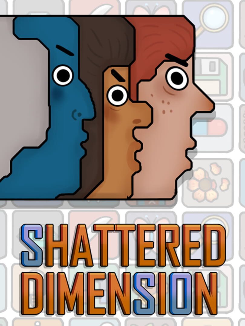 Shattered Dimension