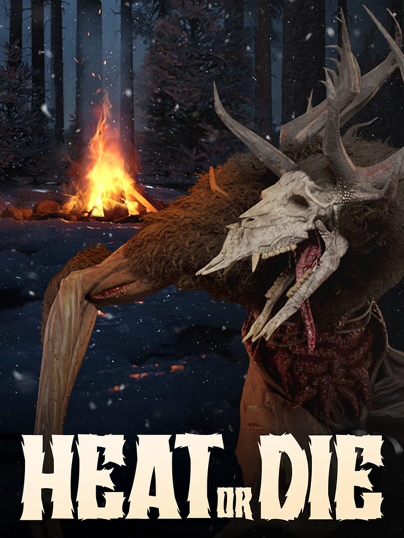 Heat or Die