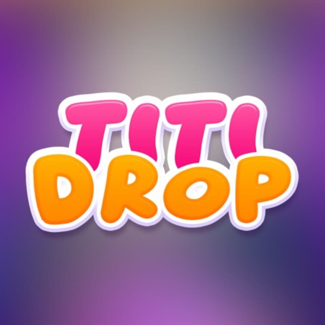 Jeu : Titi Drop