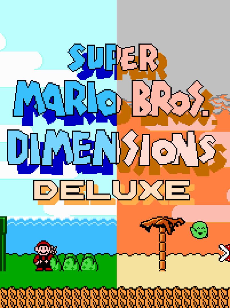 Remaster : Super Mario Bros. Dimensions Deluxe