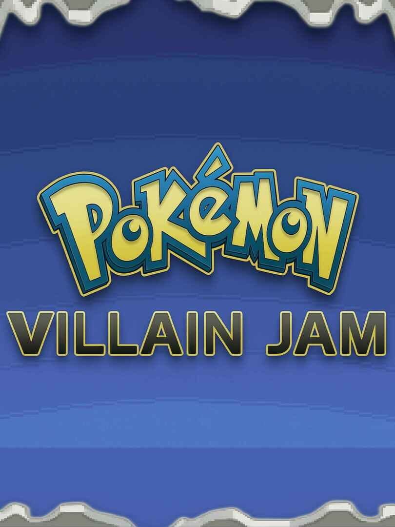 Jeu : Pokémon Villain Jam