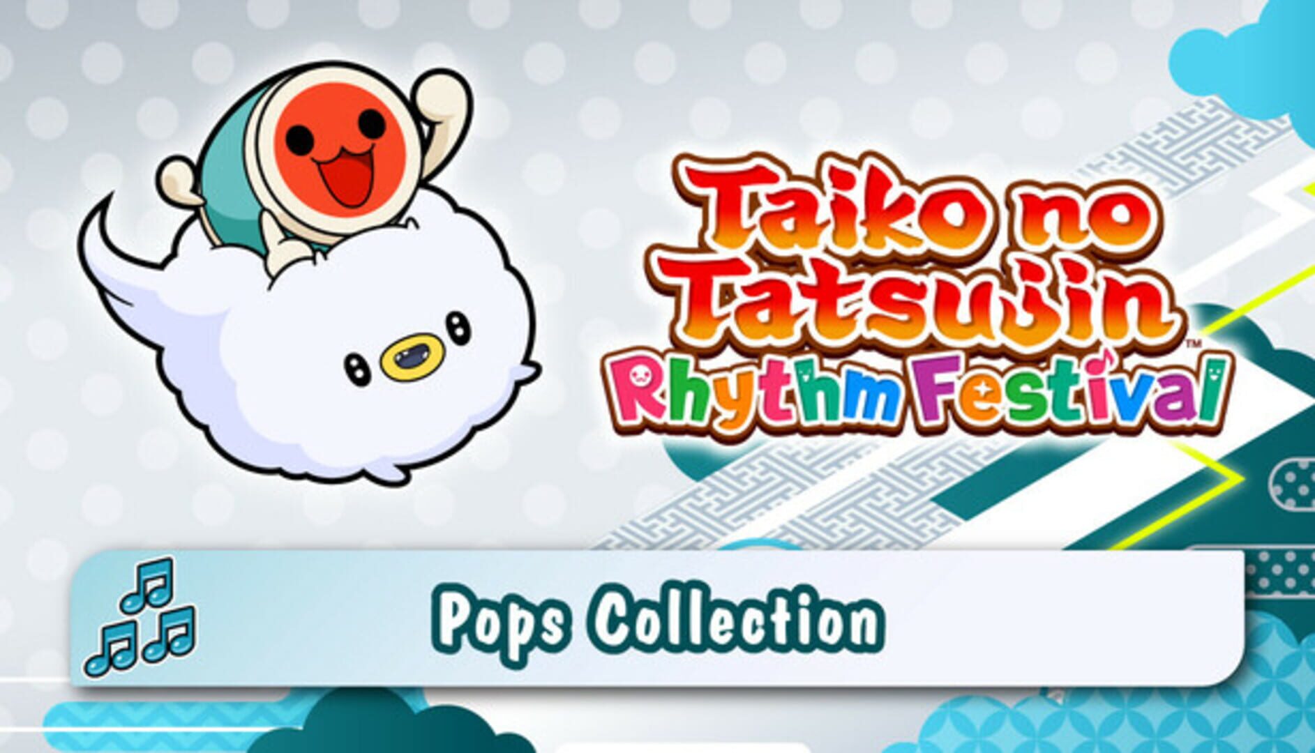 DLC : Taiko no Tatsujin: Rhythm Festival - Pops Collection