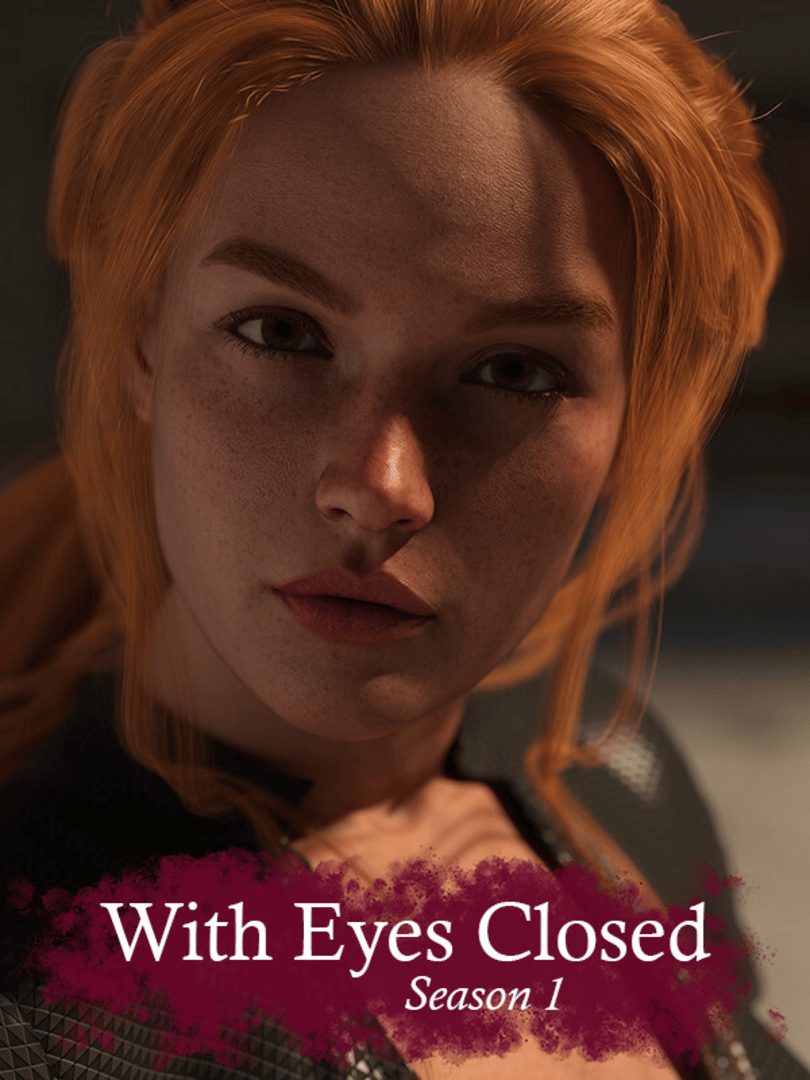 With Eyes Closed: Season 1 Cover