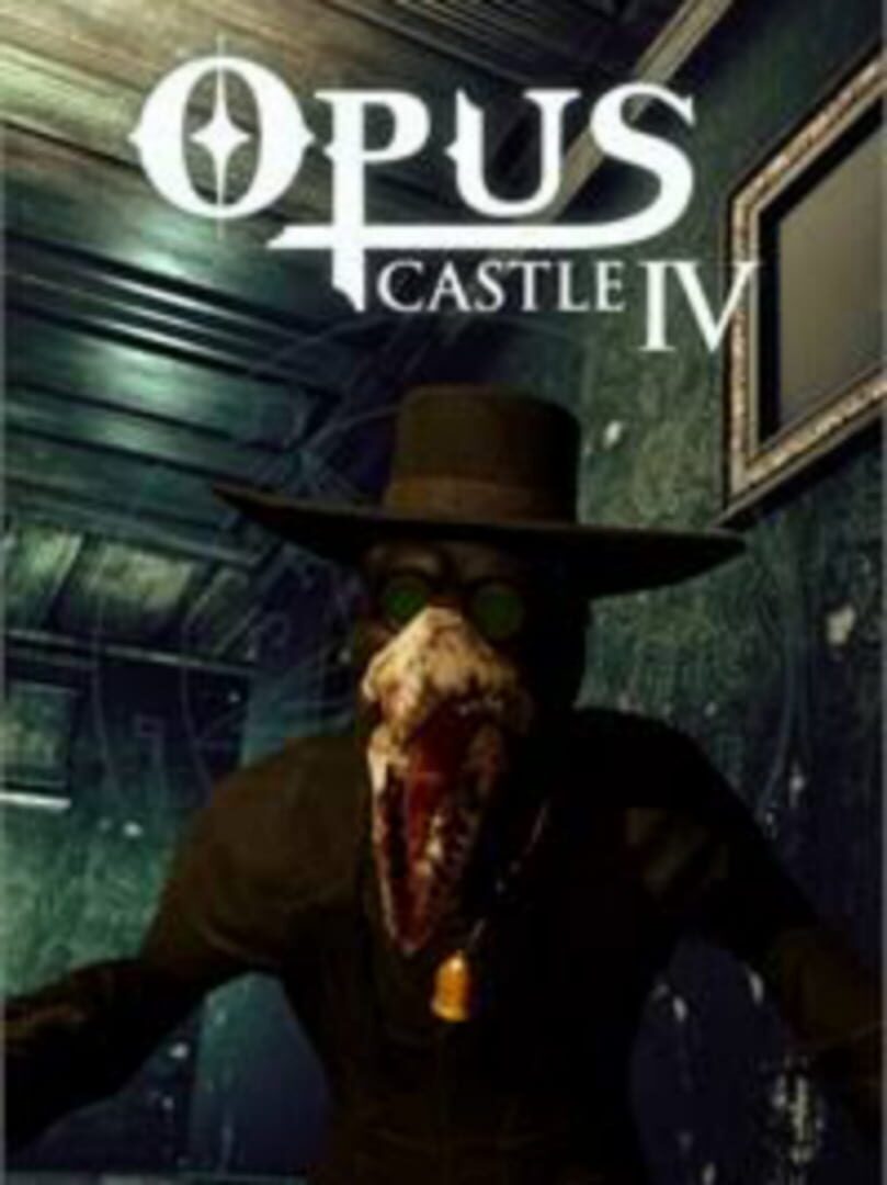 Opus Castle: Chapter IV