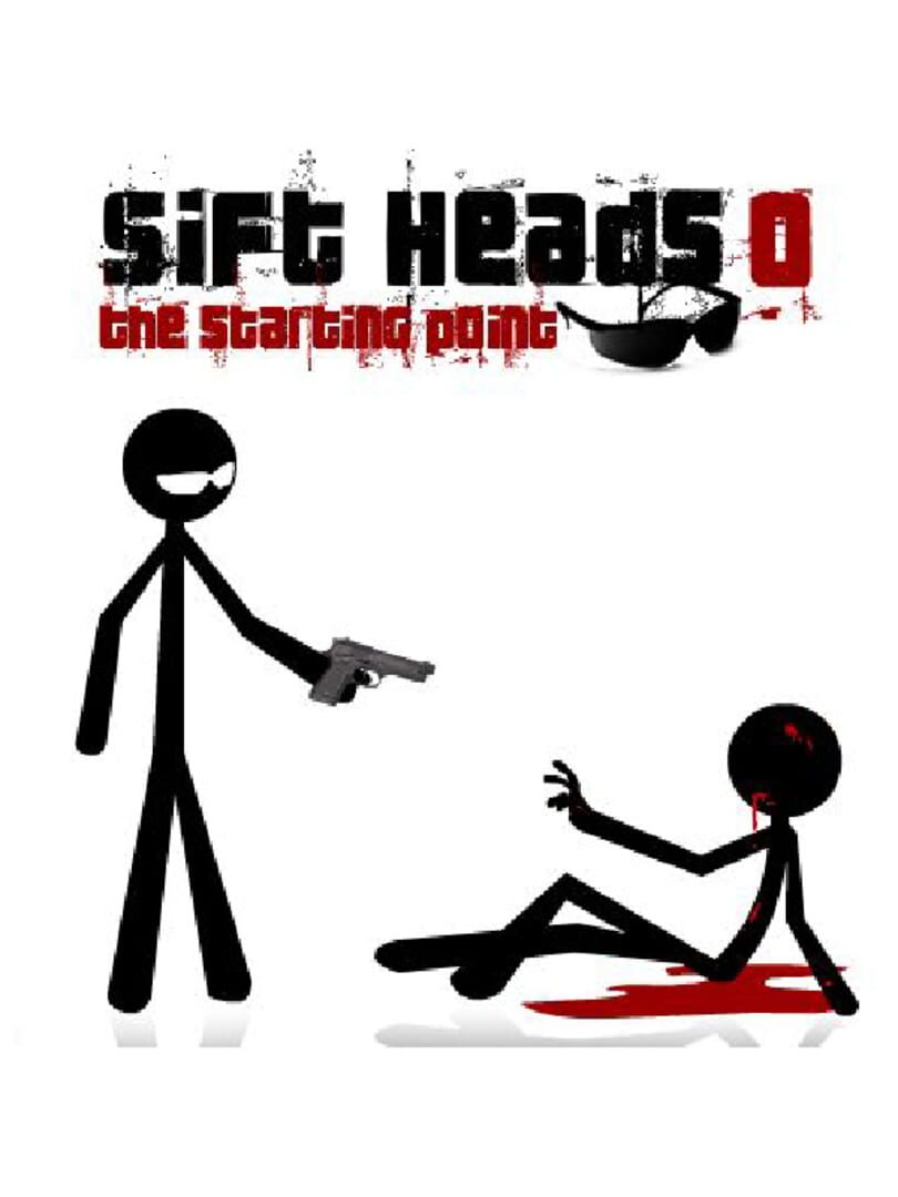 Sift Heads 0: The Starting Point