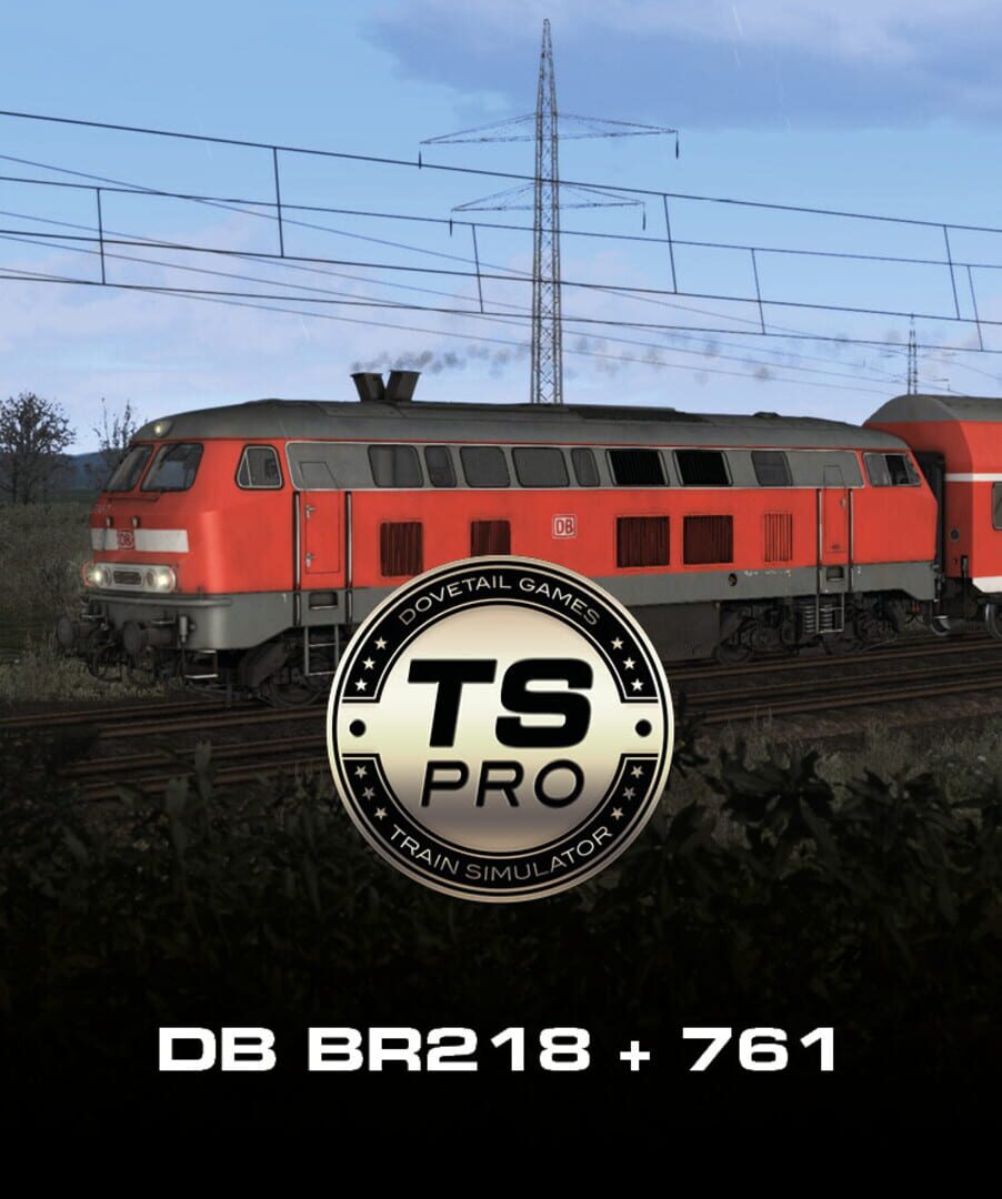 Train Simulator Classic: DB BR218 + 761