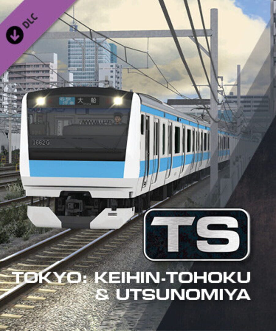 DLC : Train Simulator Classic: Tokyo Commuter - Keihin–Tohoku & Utsunomiya Lines Route Add-On